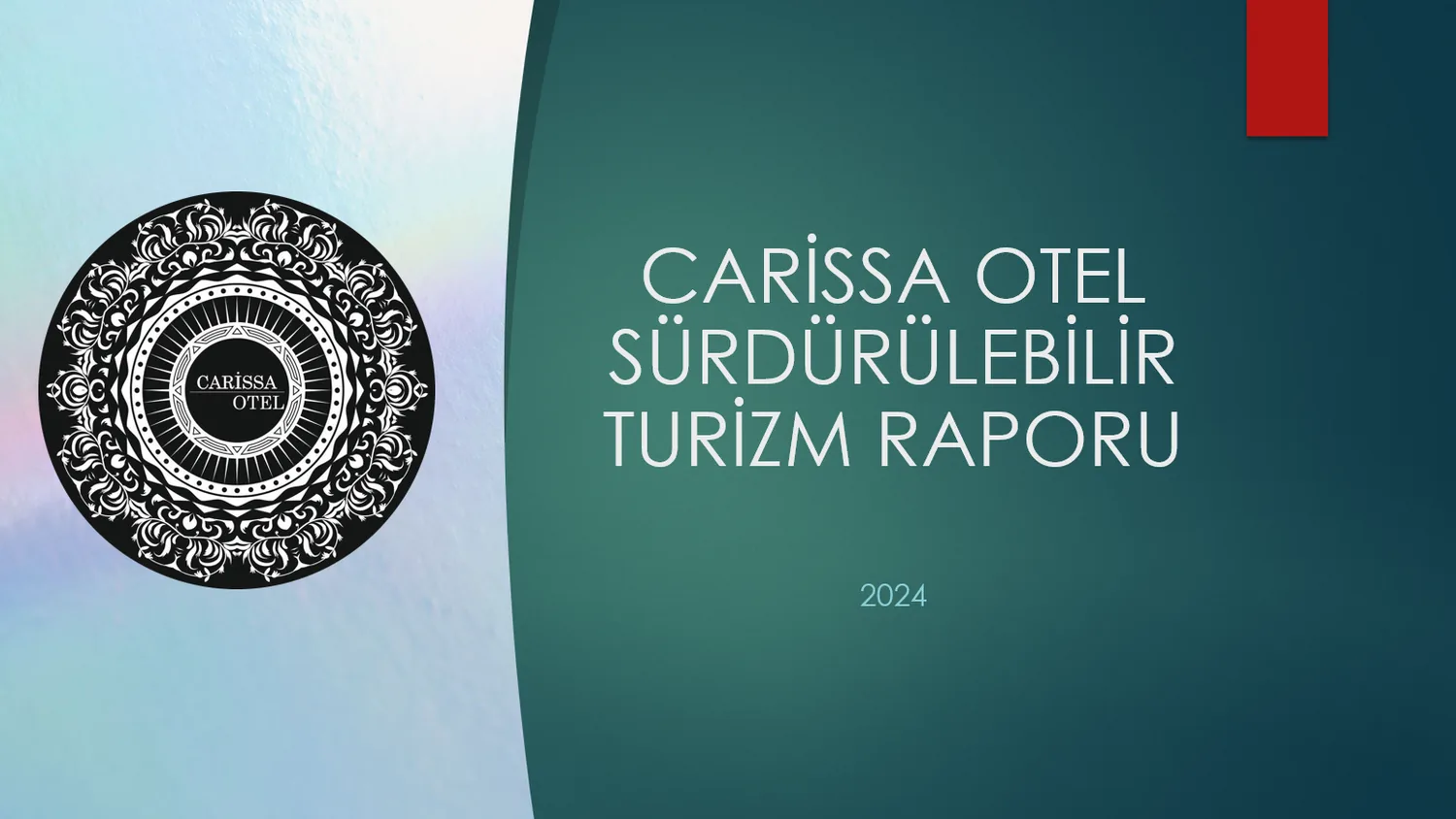 Carissa Otel Sürdürülebilir Turizm Raporu kapak sayfası